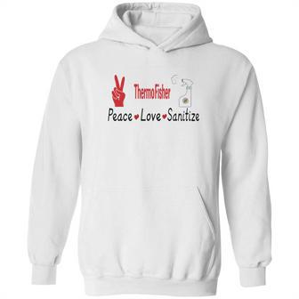 Thermofisher Peace Love Sanitize Coronavirus Shirtsh Hoodie | Favorety UK