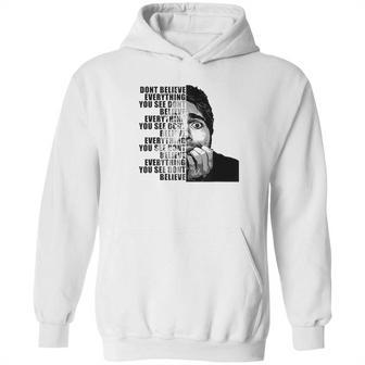 Shane Dawson Dont Believe Everything You See Hoodie | Favorety CA