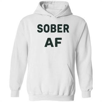 Sober Af Ladies Sobriety Hoodie | Favorety CA