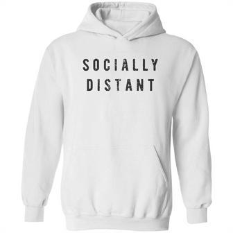 Socially Distant Funny Social Distancing Hoodie | Favorety