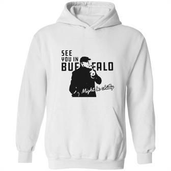 Steve Tasker Might Be Chilly Hoodie | Favorety