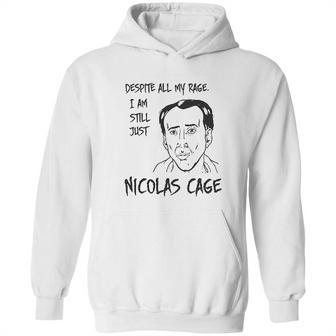 Strange Cargo Despite All My Rage Nicolas Cage Funny Hoodie | Favorety DE