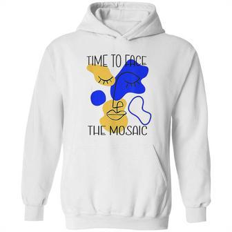 Time To Face The Mosaic Funny Creative Art Gift Hoodie | Favorety UK