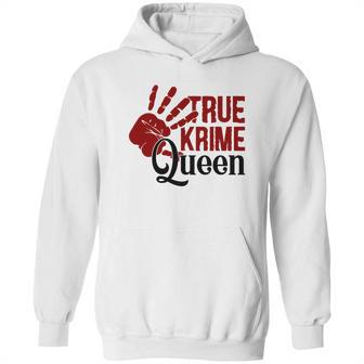 True Crime Queen True Crime Junkie Criminal Minds Hoodie | Favorety CA