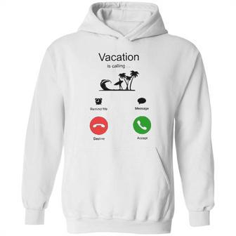 Vacation Is Calling Funny New Trend Hoodie | Favorety UK