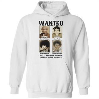 Wanted Harriet Tubman Angela Davis Assata Shakur Hoodie | Favorety