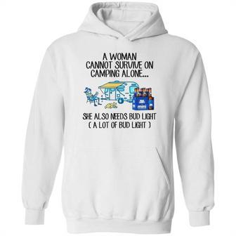 A Woman Cannot Survive On Camping Alone She Also Needs Bud Light Hoodie | Favorety AU