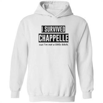 Zepp I Survived Chappelle Hoodie | Favorety UK