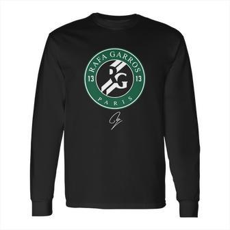 13 Rafa Garros Paris Long Sleeve T-Shirt | Favorety UK