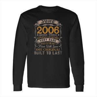 15Th Birthday Decorations June 2006 Boy Girl 15 Years Old Long Sleeve T-Shirt | Favorety UK