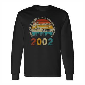 19 Years Old Birthday Gift Awesome Since April 2002 Ver2 Long Sleeve T-Shirt | Favorety CA