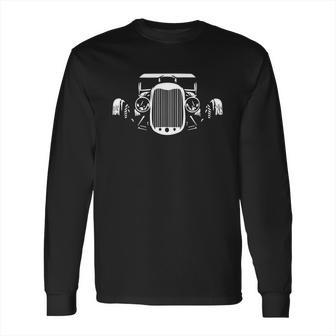 1932 Hot Rod Shilouette T Shirt Long Sleeve T-Shirt | Favorety