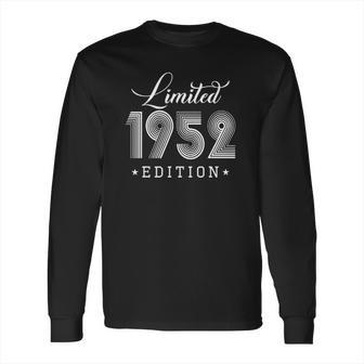 1952 Birthday Vintage Limited Edition 69 Years Old Long Sleeve T-Shirt | Favorety UK