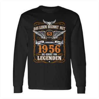 1956 Die Geburt Von Legenden Long Sleeve T-Shirt | Favorety UK