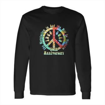 1969 Moratorium To End The War In Vietnam 52Nd Anniversary Long Sleeve T-Shirt | Favorety