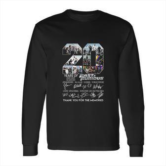 20 Years Of 2001 2021 Fast And Furious Thank You Long Sleeve T-Shirt | Favorety CA