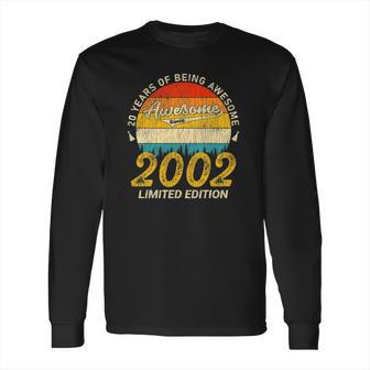 20 Years Old Bday Awesome Since 2002 Distressed 20Th Birthday Long Sleeve T-Shirt | Favorety