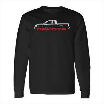 2005 2011 Dodge Dakota Pickup Truck Long Sleeve T-Shirt | Favorety