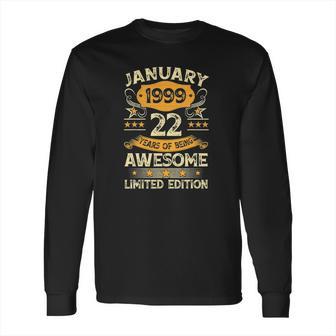 22 Years Old Gifts Vintage January 1999 22Nd Birthday Gift Long Sleeve T-Shirt | Favorety AU