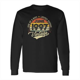 25Th Birthday Gifts 25 Years Old Retro Born In June 1997 Ver2 Long Sleeve T-Shirt | Favorety UK