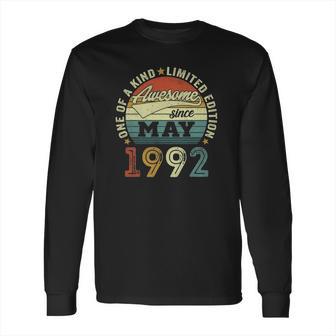 30 Years Old Birthday Awesome Since May 1992 30Th Birthday Long Sleeve T-Shirt | Favorety CA