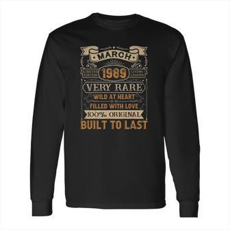 32Nd Birthday Gifts 32 Years Old Retro Born In March 1989 Ver2 Long Sleeve T-Shirt | Favorety UK