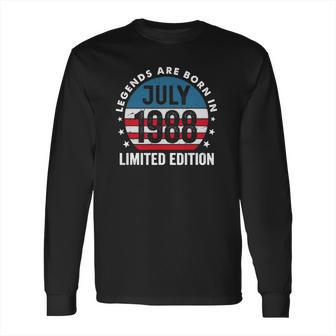 33 Years Old Legends Are Born In July 1988 Vintage July 1988 Ver2 Long Sleeve T-Shirt | Favorety DE