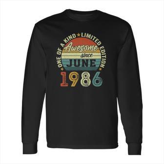 35 Years Old Birthday Awesome Since June 1986 35Th Birthday Long Sleeve T-Shirt | Favorety DE