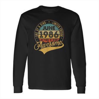 35Th Birthday Gifts 35 Years Old Retro Born In June 1986 Ver2 Long Sleeve T-Shirt | Favorety UK