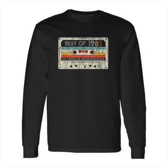 40Th Birthday Gifts Vintage Best Of 1981 Retro Cassette Tape Long Sleeve T-Shirt | Favorety DE