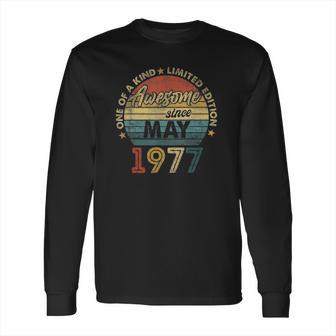 44 Years Old Birthday Awesome Since May 1977 Ver2 Long Sleeve T-Shirt | Favorety AU