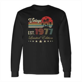 45Th Birthday Born 1977 Vintage Limited Edition 45 Birthday Long Sleeve T-Shirt | Favorety DE