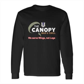 503Rd Infantry Regiment The Canopy Bar And Grill We Serve Wings Not Legs Long Sleeve T-Shirt | Favorety AU