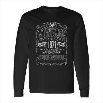 51St Birthday Gift Vintage 1971 Aged Perfection Long Sleeve T-Shirt | Favorety CA