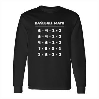 6 4 3 2 Baseball Math Cute Playing Softball Long Sleeve T-Shirt | Favorety