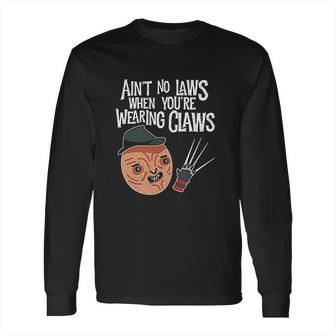 Aint No Laws When Youre Drinking Claws With Claus Long Sleeve T-Shirt | Favorety DE