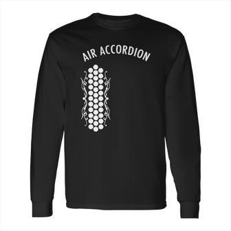 Air Accordion T Shirt Long Sleeve T-Shirt | Favorety CA