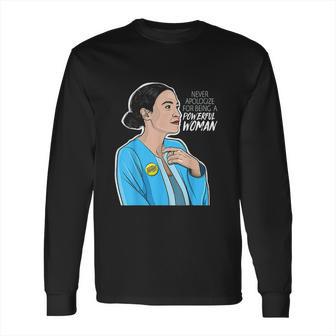 Alexandria Ocasio Cortez Powerful Woman Long Sleeve T-Shirt | Favorety