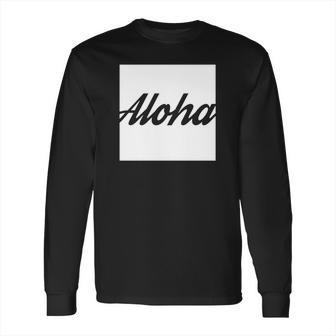 Aloha Tshirt For Men Long Sleeve T-Shirt | Favorety UK