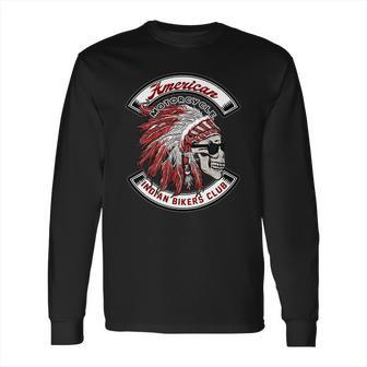 American Motorcycle Indian Bikers Club Hoodie Long Sleeve T-Shirt | Favorety