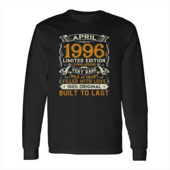 April 1996 Vintage 25 Years Old 25Th Birthday Gift Family Long Sleeve T-Shirt | Favorety CA