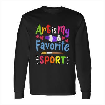 Art Artist Painter Long Sleeve T-Shirt | Favorety DE