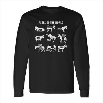 Asses The World Long Sleeve T-Shirt | Favorety DE