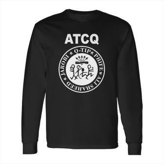 Atcq A Tribe Called Quest Long Sleeve T-Shirt | Favorety