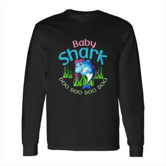 Baby Shark T Shirt Doo Doo Doo Long Sleeve T-Shirt | Favorety CA