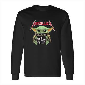 Baby Yoda Hug Metallica Long Sleeve T-Shirt | Favorety