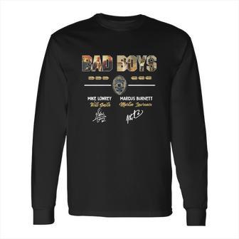 Bad Boys Movie Lovers Mike Lowrey Marcus Burnett Will Smith Martin Lawrence Signatures Long Sleeve T-Shirt | Favorety CA