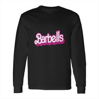 Barbell Barbie Long Sleeve T-Shirt | Favorety UK