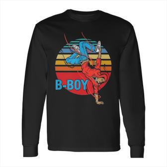 Bboy Hip Hop Dance Modern Dancing Breakdancer Breakdance Long Sleeve T-Shirt | Favorety AU