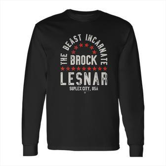 The Beast Incarnate Brock Lesnar Fight Long Sleeve T-Shirt | Favorety DE